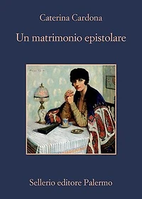 Un matrimonio epistolare: Corrispondenza tra Giuseppe Tomasi di Lampedusa e Alessandra Wolff von Stomersee