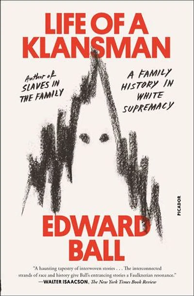 Life of a Klansman: A Family History in White Supremacy
