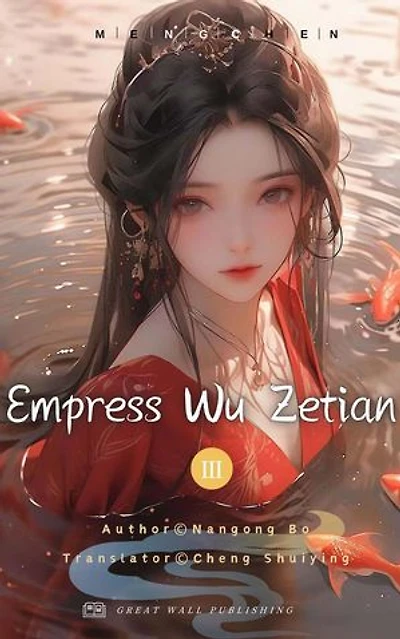Empress Wu Zetian: Empress Wu Zetian, #3
