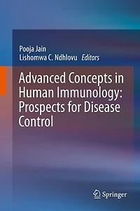 Advanced Concepts Human Immunology: Prospects for Disease Control