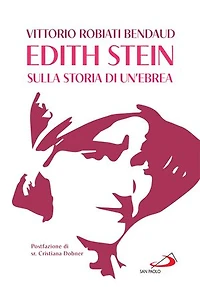 Edith Stein: Sulla storia di un'ebrea