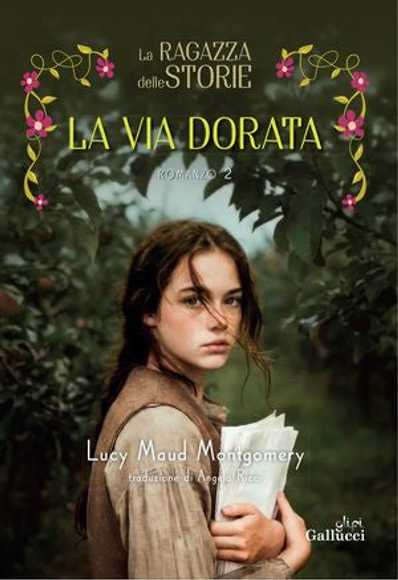 La ragazza delle storie. La via dorata