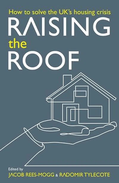 Raising the Roof: How to Solve United Kingdom's Housing Crisis