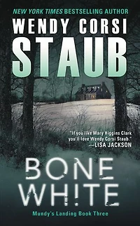 Bone White: Mundy's Landing Book Three