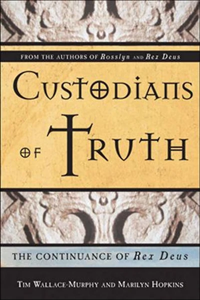 Custodians Of Truth: The Continuance Rex Deus