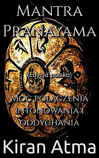 Mantra Pranayama: Odkrywanie hinduskiego panteonu(Polish), #5