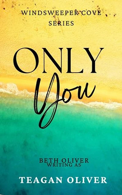 Only You: Windsweeper Cove, #1