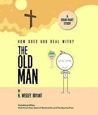 The Old Man A Four-Part Study