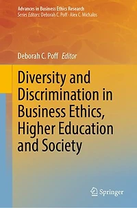 Diversity and Discrimination Business Ethics, Higher Education Society