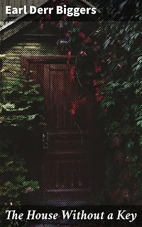 The House Without a Key: Murder, Mystery, and Aloha: A Detective's Journey in Exotic Hawaii
