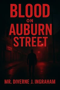 Blood on Auburn Street: An African American Crime Thriller