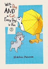 With a Dog AND Cat, Every Day is Fun 5