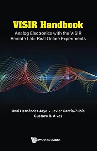 Visir Handbook: Analog Electronics With The Remote Lab: Real Online Experiments
