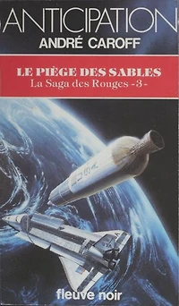 La Saga des Rouges (3): Le Piège des sables