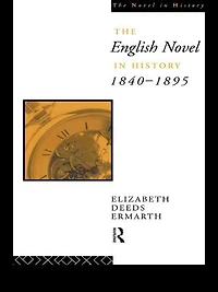 The English Novel History 1840-1895