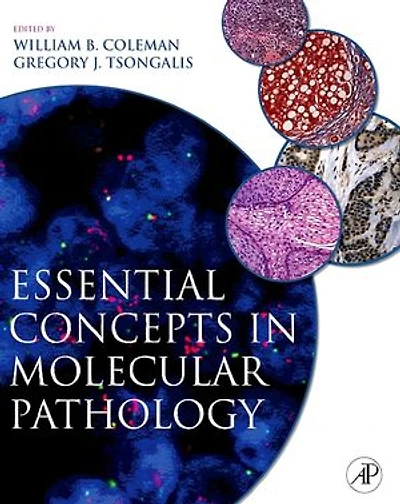 Essential Concepts Molecular Pathology