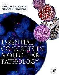 Essential Concepts Molecular Pathology