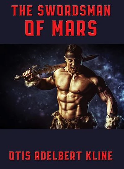 The Swordsman of Mars