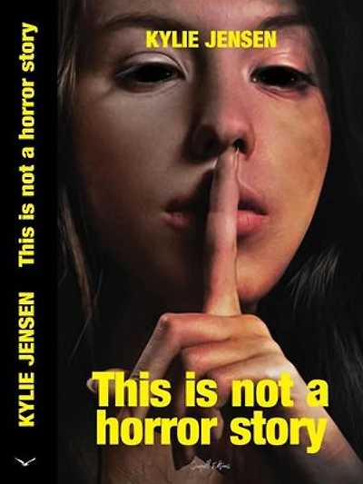 This is Not a Horror Story: KJ Not Stories, #3