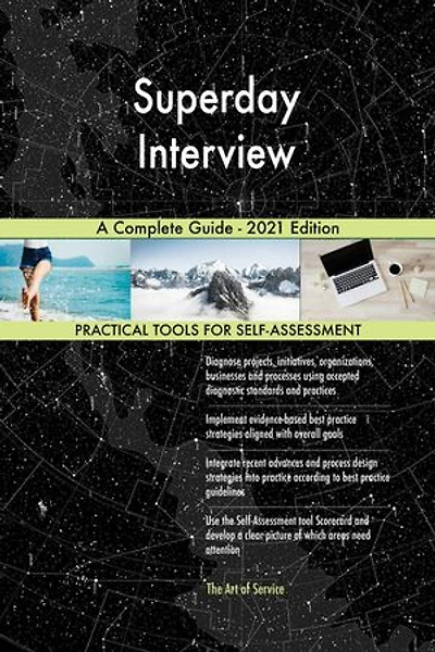 Superday Interview A Complete Guide - 2021 Edition