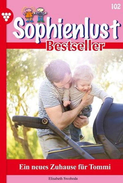 Ein neues Zuhause für Tommi: Sophienlust Bestseller 102 – Familienroman