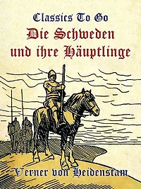 Die Schweden und ihre Häuptlinge