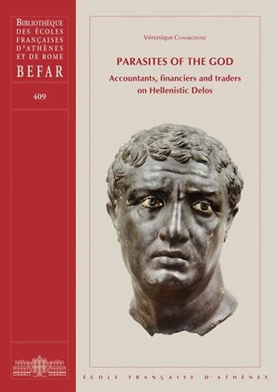 Parasites of the God: Accountants, financiers and traders on Hellenistic Delos