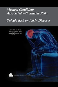 Medical Conditions Associated with Suicide Risk: Suicide Risk and Skin Diseases