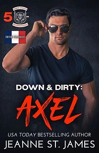 Down & Dirty: Axel: Édition française