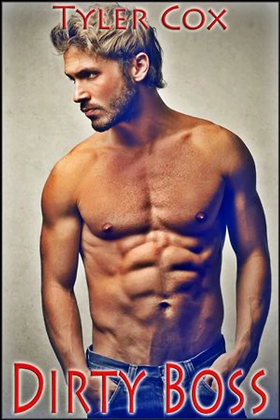 Dirty Boss (Billionaire Gay MM Erotic Romance)