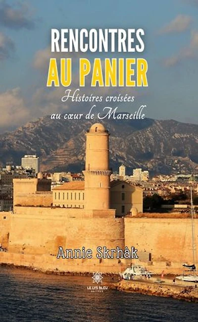 Rencontres au panier: Histoires croisées au cœur de Marseille