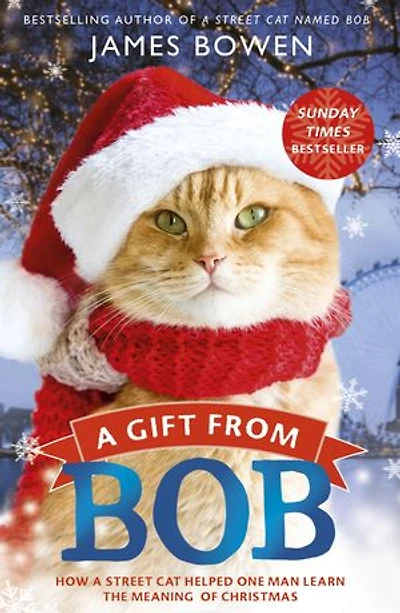 A Christmas Gift from Bob: NOW A MAJOR FILM