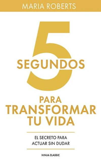 5 segundos para Transformar tu Vida