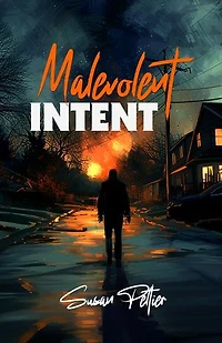 Malevolent Intent