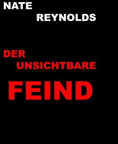 Der unsichtbare Feind