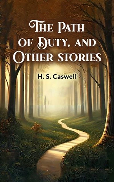 The Path of Duty, and Other Stories