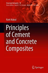 Principles of Cement and Concrete Composites
