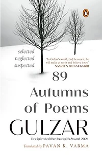 89 Autumns of Poems: Selected, Neglected, Suspected
