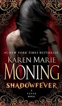 Shadowfever: The Fever Series
