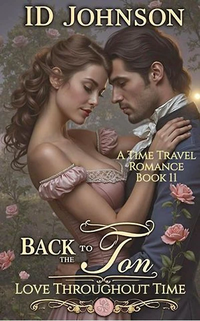 Back to the Ton: A Time Travel Romance