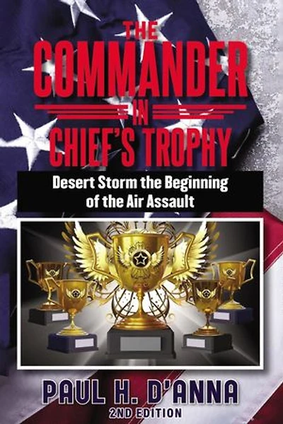 The Commander In Chief's Trophy 2nd Edition