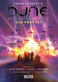 Dune (Graphic Novel). Band 3: Der Prophet