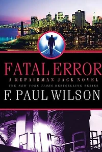 Fatal Error: A Repairman Jack Novel