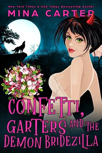 Confetti, Garters And The Demon Bridezilla