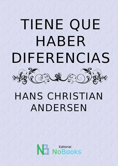 Tiene que haber diferencias