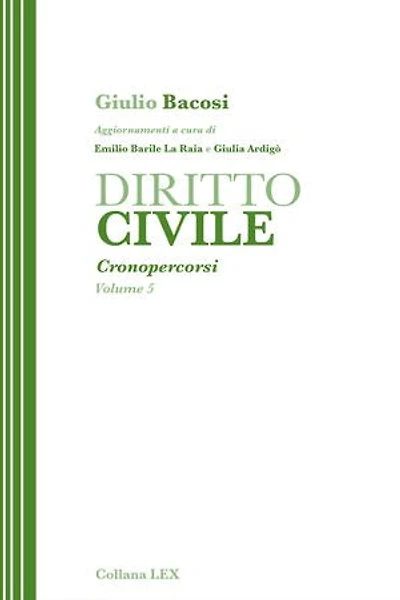 DIRITTO CIVILE: Cronopercorsi - Volume 5