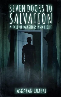 Seven Doors to Salvation: A Tale of Darkness and Light
