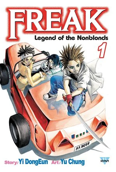 Freak, Vol. 1: Legend Of The Nonblonds