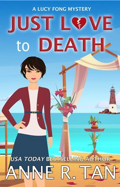 Just Love to Death: A Chinese Cozy Mystery