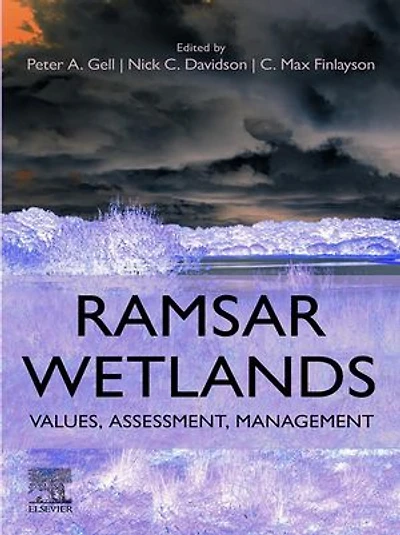 Ramsar Wetlands: Values, Assessment, Management